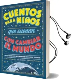 Descargar AudioLibro Cuentos para Niños que Sueñan con Cambiar el Mundo de G.L. Marvel año 2018