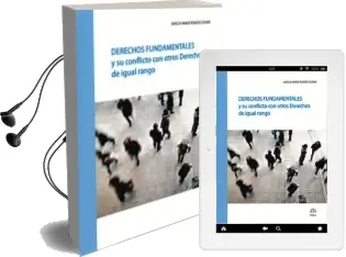 Descargar AudioLibro Derechos Fundamentales y su Conflicto con Otros Derechos de Igual Rango de Aurelia Maria Romero Coloma año 2018