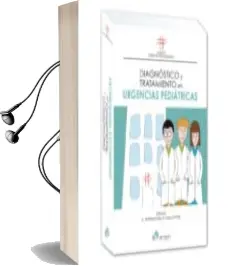 Descargar AudioLibro Diagnostico y Tratamiento en Urgencias Pediatricas de Antoni Martinez Roig año 2018