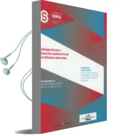 Descargar AudioLibro Diálogo Social y Solución Autónoma de Conflictos Laborales de Ana De La Puebla Pinilla año 2018