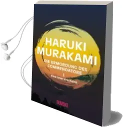 Descargar AudioLibro Die Ermordung des Commendatore, Eine Idee Erscheint Commendatore.1 de Haruki Murakami año 2018