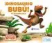 AudioLibro ¡Dinosaurio Bubu!: El Deinonychus de Peter Curtis