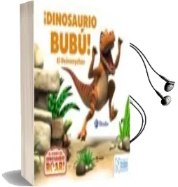 Descargar AudioLibro ¡Dinosaurio Bubu!: El Deinonychus de Peter Curtis año 2018