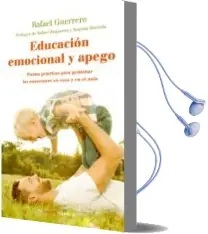 Descargar AudioLibro Educacion Emocional y Apego de Rafael Guerrero año 2018