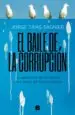 AudioLibro El Baile de la Corrupcion de Jorge Trias Sagnier