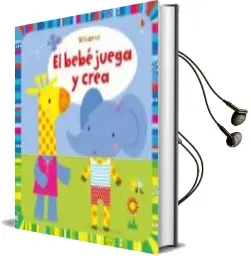 Descargar AudioLibro El Bebé Juega y Crea de Fiona Watt año 2018