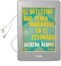 Descargar AudioLibro El Detective que Tenía Mariposas en el Estómago de Alfredo Álamo año 2018