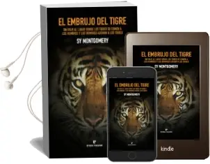 Descargar AudioLibro El Embrujo del Tigre de Sy Montgomery año 2018