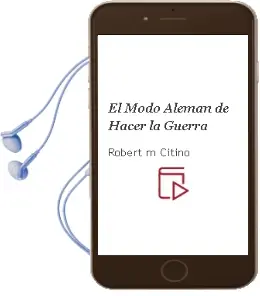 Descargar AudioLibro El Modo Alemán de Hacer la Guerra de Robert M. Citino año 2018