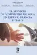 AudioLibro El Servicio de Suministro de Agua en España, Francia e Italia de Joan Perdigó Solà