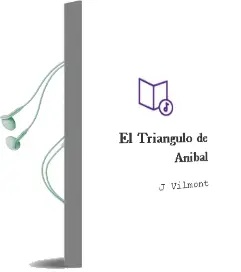 Descargar AudioLibro El Triangulo de Anibal de J. Vilmont año 2018