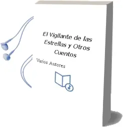 Descargar AudioLibro El Vigilante de las Estrellas y Otros Cuentos de Varios Autores año 2018