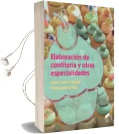 Descargar AudioLibro Elaboracion de Confiteria y Otras Especialidades de Jordi Garcia Costeja año 2018