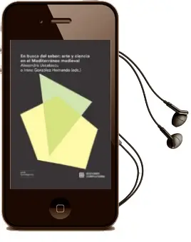 Descargar AudioLibro En Busca del Saber: Arte y Ciencia en el Mediterraneo Medieval de Alexandra Uscatescu año 2018