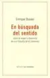 AudioLibro En Busqueda del Sentido: Sobre el Origen y Desarrollo de una Filosofia de la Liberacion de Dussel Enrique