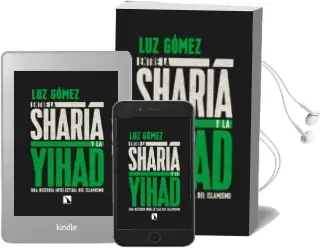 Descargar AudioLibro Entre la Sharía y la Yihad de Luz Gomez Garcia año 2018