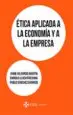 AudioLibro Etica Aplicada a la Economía y a la Empresa de Enrique Lluch Frechina