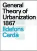 AudioLibro General Theory of Urbanization 1867 de Ildefons Cerda