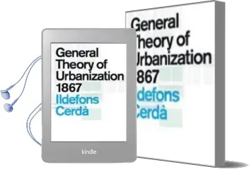 Descargar AudioLibro General Theory of Urbanization 1867 de Ildefons Cerda año 2018