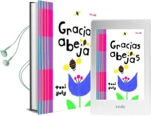 Descargar AudioLibro Gracias Abejas de Toni Yuly año 2018