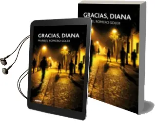 Descargar AudioLibro Gracias, Diana de Maria Isabel Romero Soler año 2018