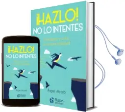 Descargar AudioLibro ¡Hazlo! no lo Intentes de Angel Alcala año 2018