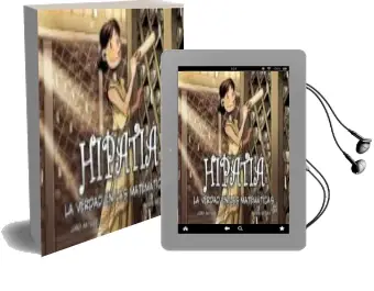 Descargar AudioLibro Hipatia, la Verdad en las Matemáticas de Jordi Bayarri año 2018