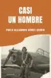 AudioLibro (I.B.D.) Casi un Hombre de Paula Alejandra Gómez Osorio