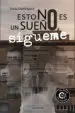 AudioLibro (I.B.D.) Esto no es un Sueño, Sigueme de Daria Dominguez