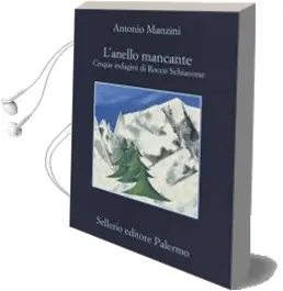 Descargar AudioLibro L Anello Mancante. Cinque Indagini di Rocco Schiavone de Antonio Manzini año 2018