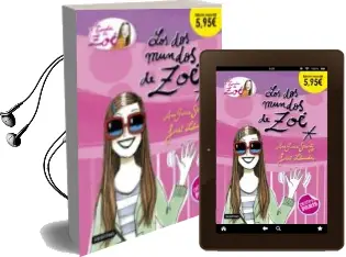 Descargar AudioLibro La Banda de zoe 1 :Los dos Mundos de Zoe. Ediciones Especial 5,95 de Ana Garcia Siñeriz año 2018