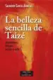 AudioLibro La Belleza Sencilla de Taize de Salvador Garcia Arnillas