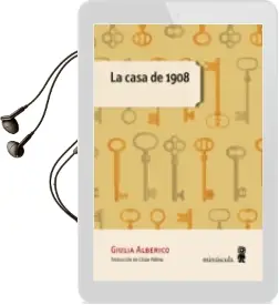 Descargar AudioLibro La Casa de 1908 de Giulia Alberico año 2018
