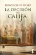AudioLibro La Decision del Califa de Francisco Gil Picart