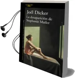 Descargar AudioLibro La Desaparición de Stephanie Mailer de Joël Dicker año 2018