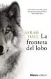 AudioLibro La Frontera del Lobo de Sarah Hall