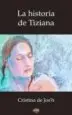 AudioLibro La Historia de Tiziana de Cristina De Jos H