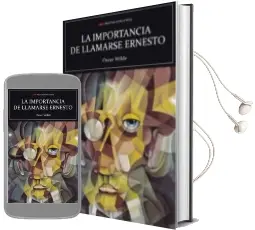 Descargar AudioLibro La Importancia de Llamarse Ernesto de Oscar Wilde año 2018
