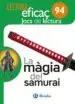 AudioLibro La Màgia del Samurai joc de Lectura Catalan Cataluña / Illes bal Ears de Varios Autores