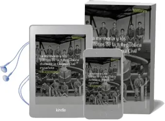 Descargar AudioLibro La Memoria y los Pilotos de la ii República Durante la Guerra civ il Española de Manuel Del Rio Martin año 2018