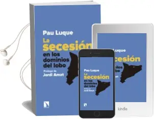 Descargar AudioLibro La Secesión en los Dominios del Lobo de Pau Luque Sanchez año 2018