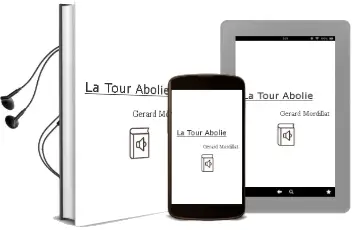 Descargar AudioLibro La Tour Abolie de Gerard Mordillat año 2018