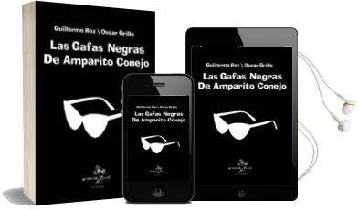 Descargar AudioLibro Las Gafas Negras de Amparito Conejo de Guillermo Roz año 2018