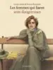 AudioLibro Les Femmes qui Lisent Sont Dangereuses de Laure Adler