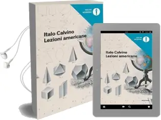 Descargar AudioLibro Lezioni Americane. sei Proposte per il Prossimo Millennio de Italo Calvino año 2018