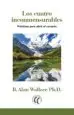 AudioLibro Los Cuatro Inconmensurables: Practicas para Abrir el Corazon de B. Alan Wallace