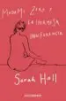 AudioLibro Madame Zero y la Hermosa Indiferencia de Sarah Hall