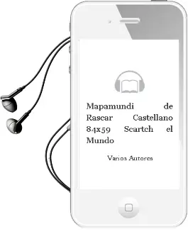 Descargar AudioLibro Mapamundi de Rascar Castellano (84X59) (Scartch el Mundo) de Varios Autores año 2018