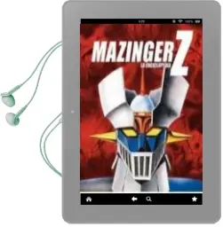 Descargar AudioLibro Mazinger z: La Enciclopedia de J. Aurelio Sanz año 2018