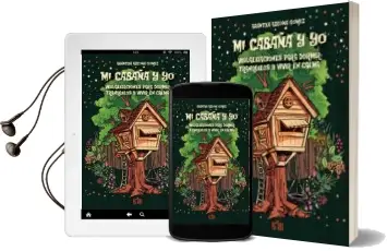 Descargar AudioLibro Mi Cabaña y yo de Aranzazu Azcona Gomez año 2018